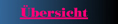 �bersicht